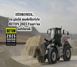 İş Makinası - HİDROMEK, EN GÜÇLÜ MODELLERİYLE BETON 2025 FUARI’NA KATILACAK Forum Makina